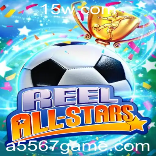 Descubra o Jogo Emocionante ReelAllStars: Uma Nova Era nos Slots Digitais
